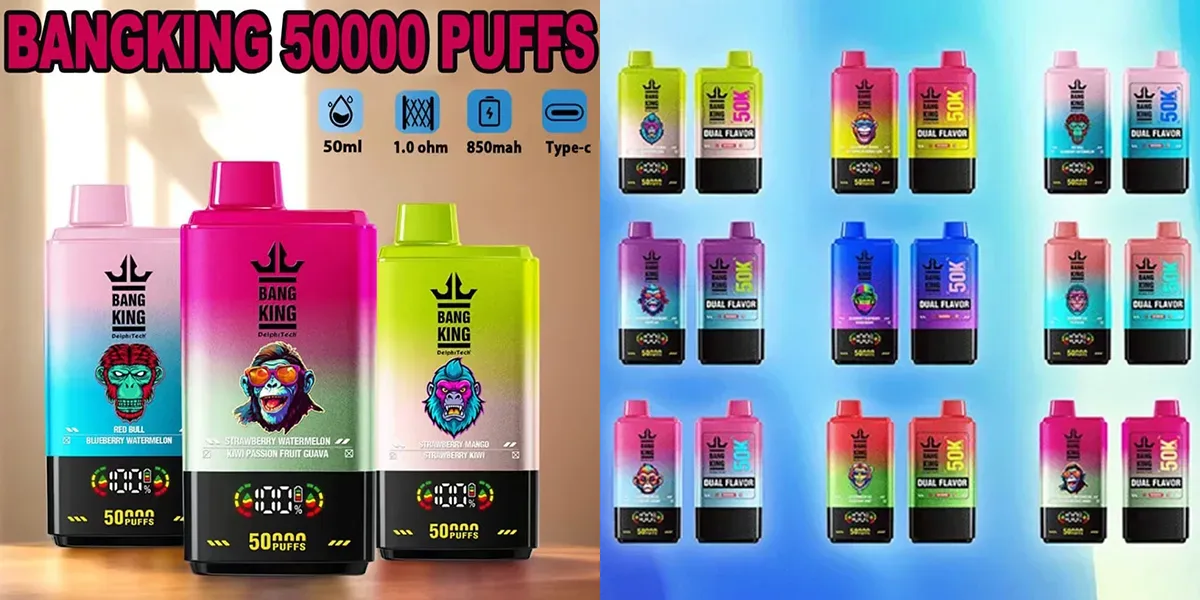 Bang King 50K 2in1 50000パフ 2味切替 使い捨て電子タバコ | ZUKUVAPE